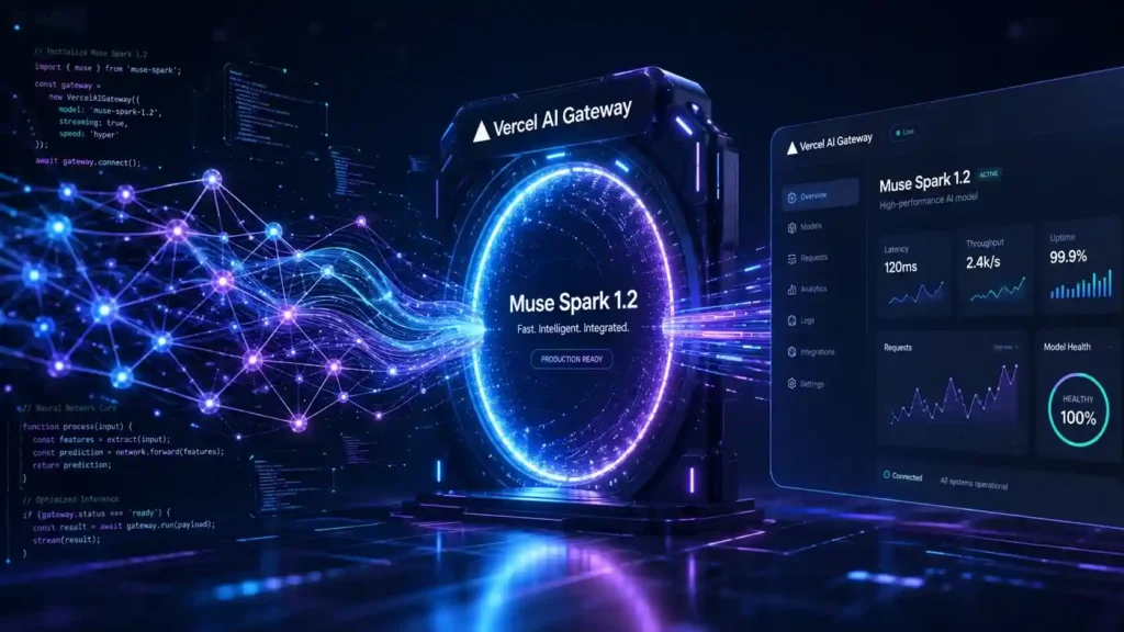 Muse Spark 1.2 Arrives on Vercel AI Gateway for Advanced Coding Workflows